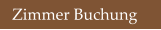 Zimmer Buchung