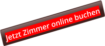 Jetzt Zimmer online buchen