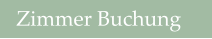 Zimmer Buchung