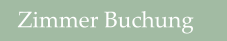 Zimmer Buchung