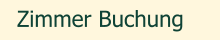 Zimmer Buchung