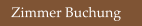 Zimmer Buchung