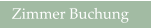Zimmer Buchung
